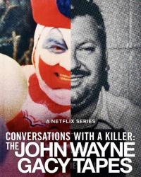 Беседы с убийцей: Записи Джона Уэйна Гейси (2022) смотреть онлайн